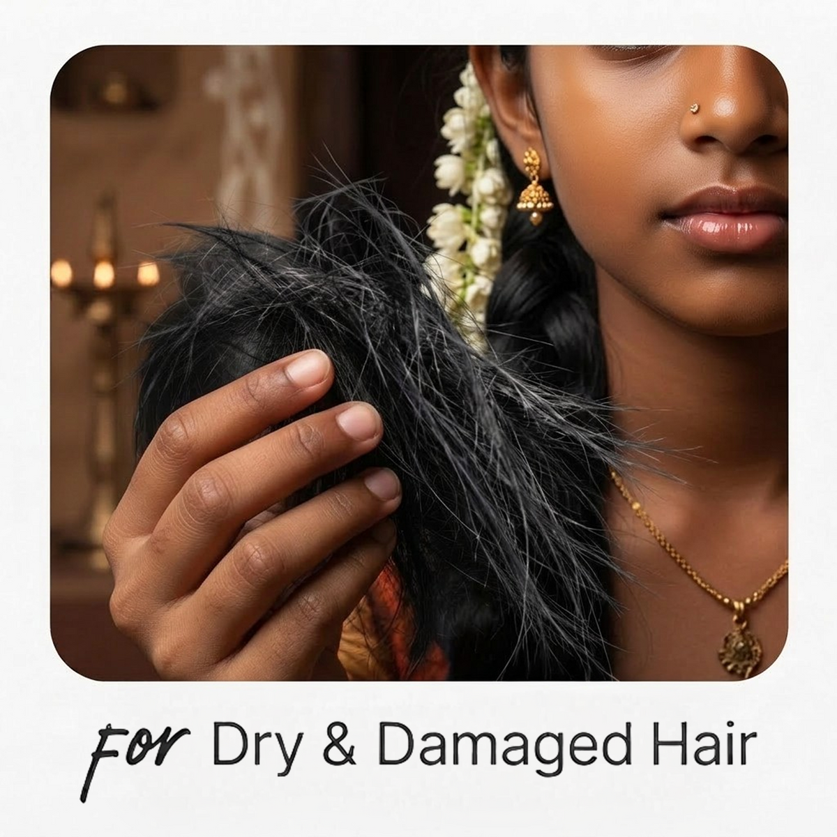 For Dry & Damaged Hair